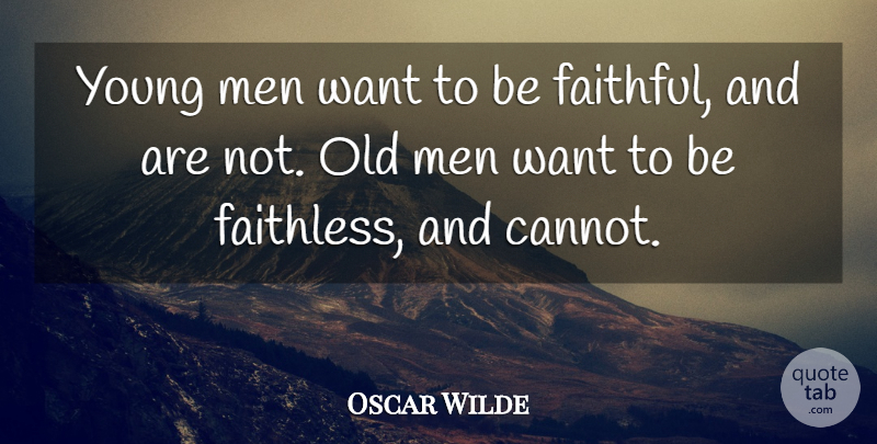 Oscar Wilde Quote About Funny, Marriage, Wedding: Young Men Want To Be...